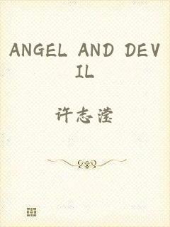 ANGEL AND DEVIL